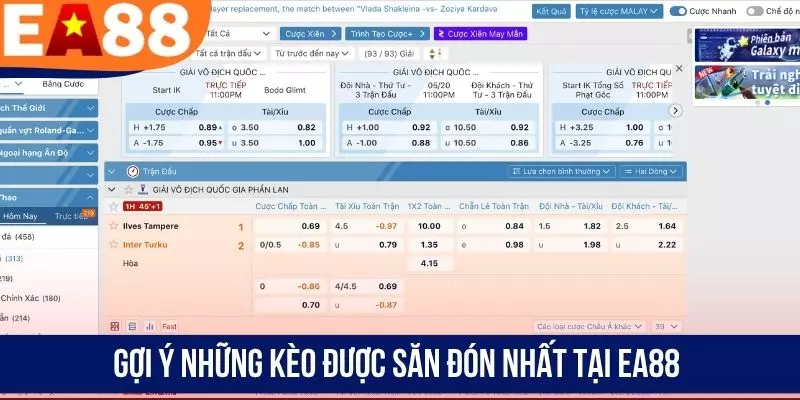 Gợi ý những kèo được săn đón nhất tại EA88